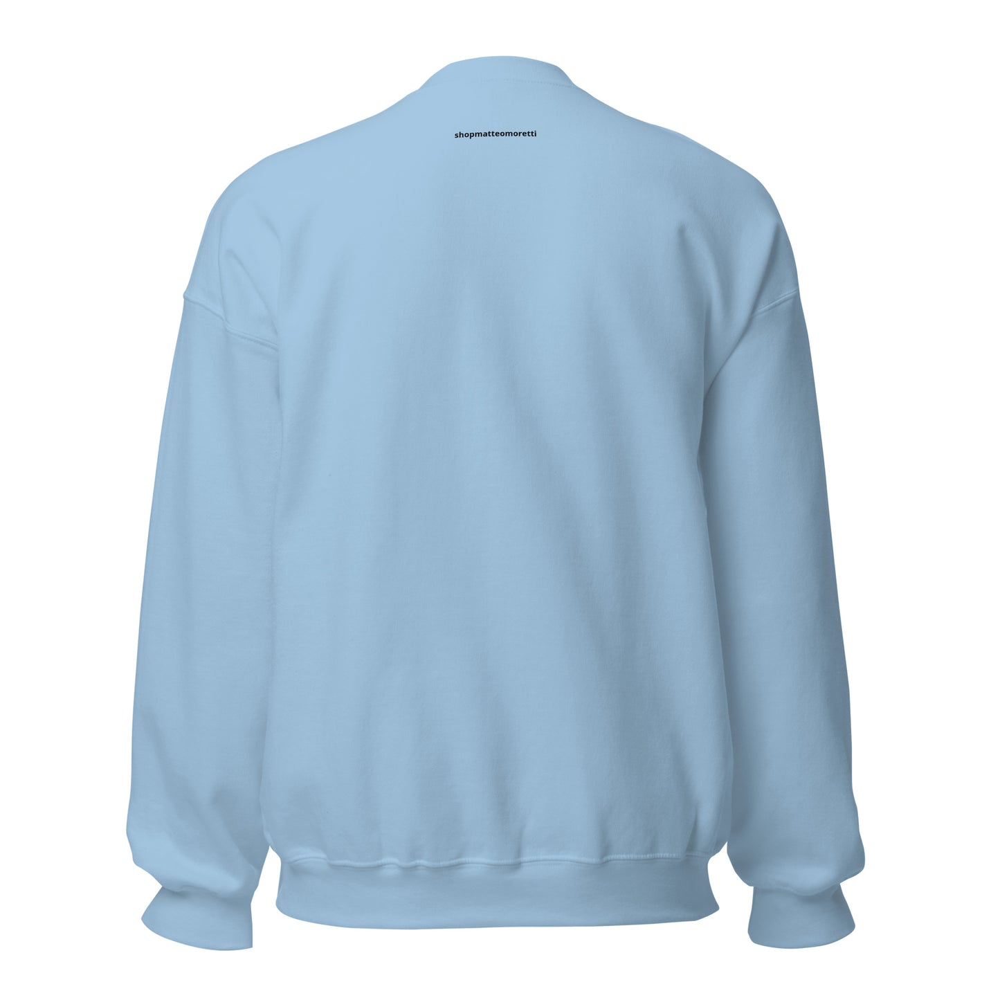 Light Blue Do Hugs Not Drugs Crewneck